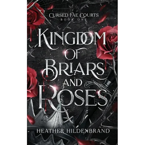 Kingdom of Briars and Roses - Paperback