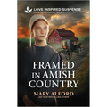 Framed in Amish Country - Paperback