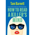 How to Read a Killer's Mind