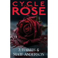 Cycle of a Rose - Paperback
