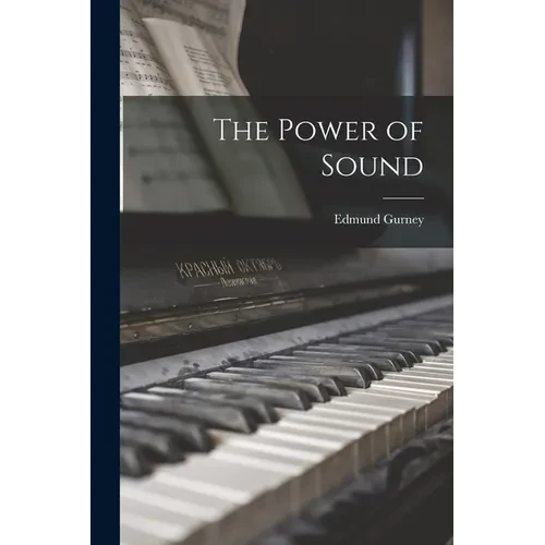 The Power of Sound - Paperback