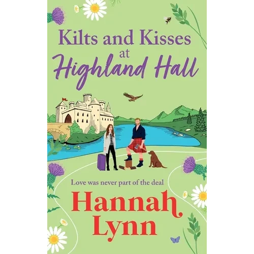 Kilts and Kisses at Highland Hall - Hardcover
