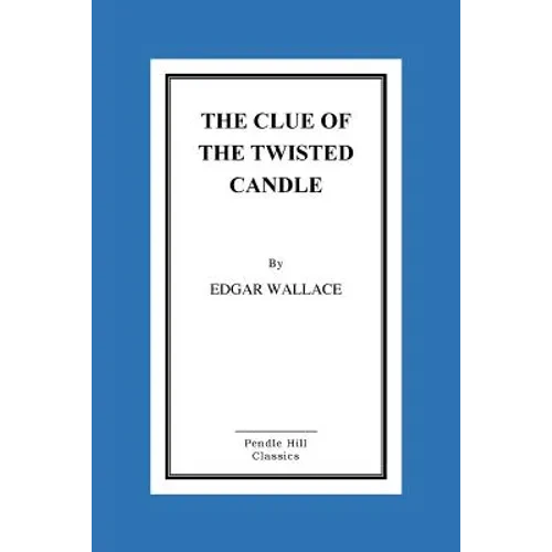 The Clue of the Twisted Candle - Paperback
