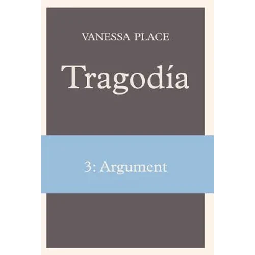 Tragodia 3: Argument - Hardcover