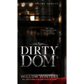 Dirty Dom - Hardcover
