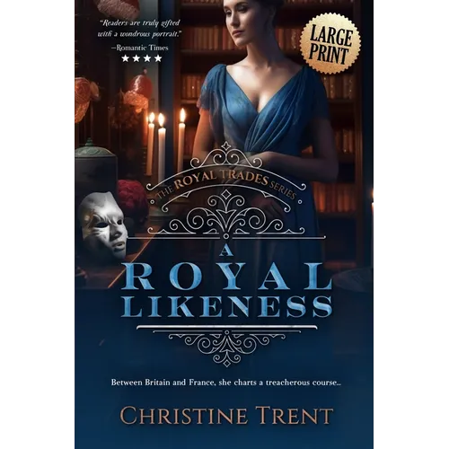 A Royal Likeness
