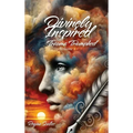 Divinely Inspired: Trauma Triumphed - Hardcover