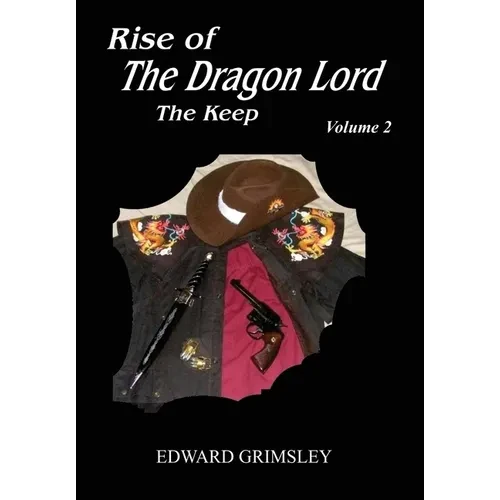 Rise of the Dragon Lord: The Keep - Hardcover