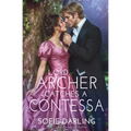 Lord Archer Catches a Contessa - Paperback