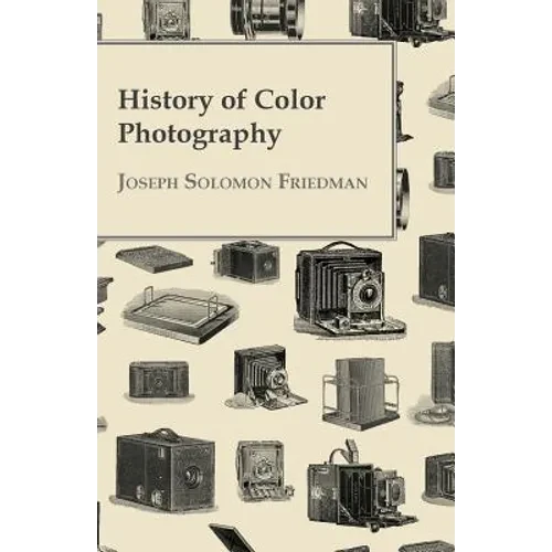 History of Color Photography - Paperback