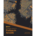 ESRI Advanced Guide to Python in ArcGIS - Paperback