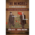 The Memories of a Russian Yesteryear - Volume III: From the reign of Nicholas II - Paperback