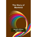 The Story of Mankind - Paperback