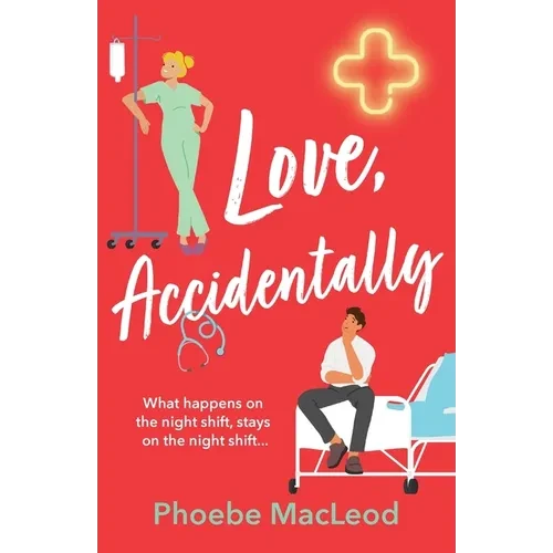 Love, Accidentally - Paperback