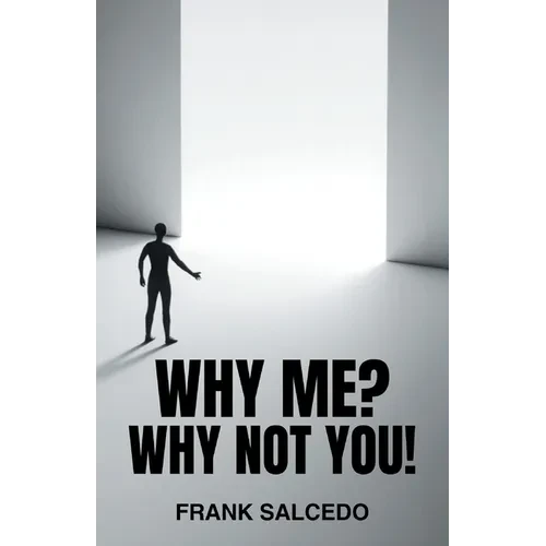 Why Me?: Why Not You? - Paperback