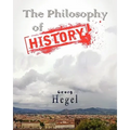 The Philosophy Of History - Paperback