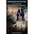 Remembering Matthew Perry - Hardcover