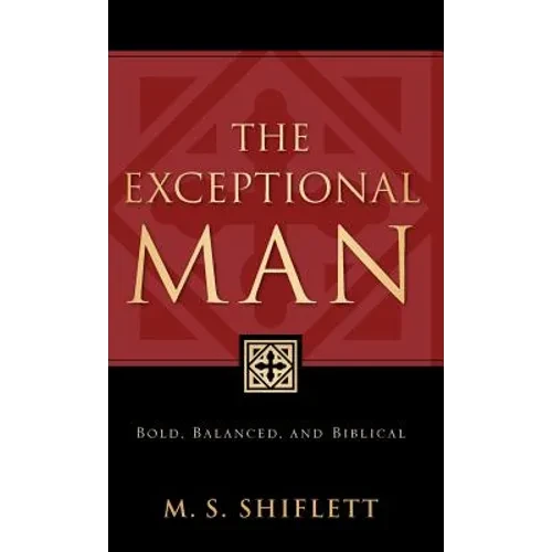 The Exceptional Man - Hardcover
