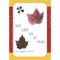 My Life as It Was - Hardcover