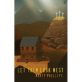 Let Them Look West - Paperback
