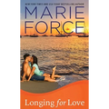 Longing for Love: Gansett Island Series, Book 7 - Hardcover