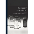 Blasters' Handbook