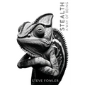 Stealth: A Way of Being - Paperback