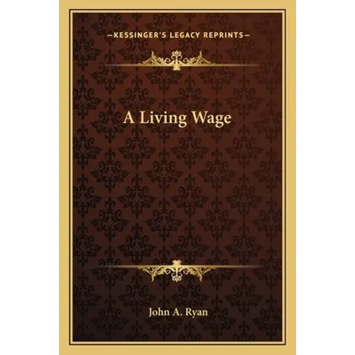 A Living Wage - Paperback