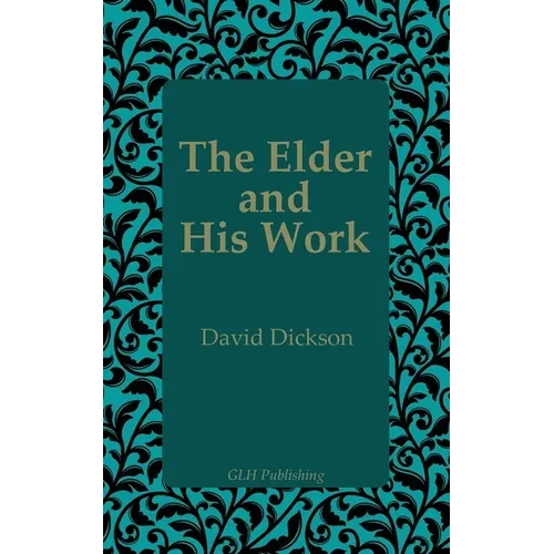 The Elder and His Work - Paperback