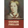 Cousin Phillis - Hardcover