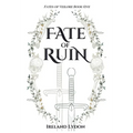 Fate of Ruin - Hardcover