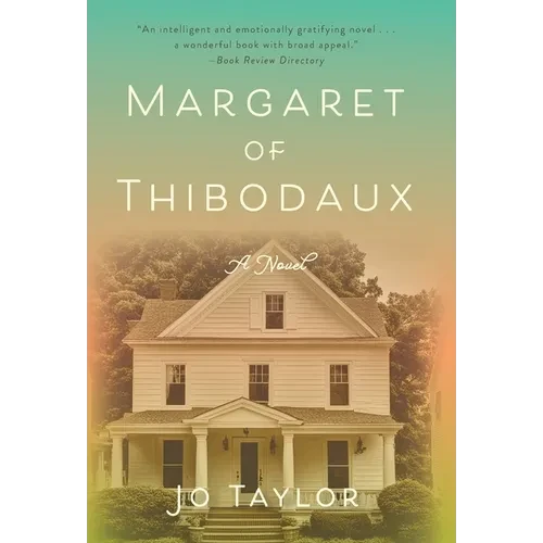 Margaret of Thibodaux - Hardcover