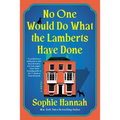 No One Would Do What the Lamberts Have Done - Hardcover