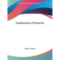 Fundamentals of Prosperity