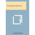 The Jewish Dilemma - Paperback