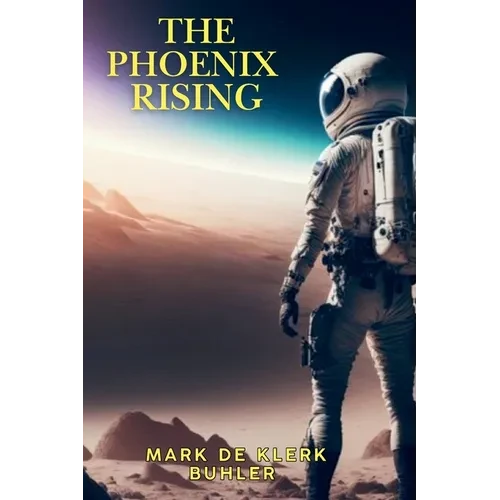 The Phoenix Rising - Paperback