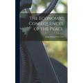 The Economic Consequences of the Peace - Hardcover