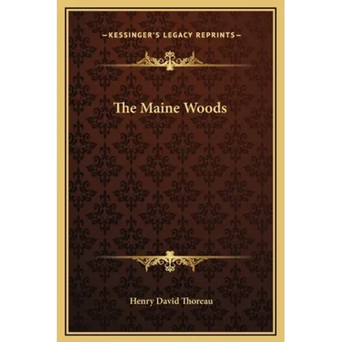 The Maine Woods - Hardcover