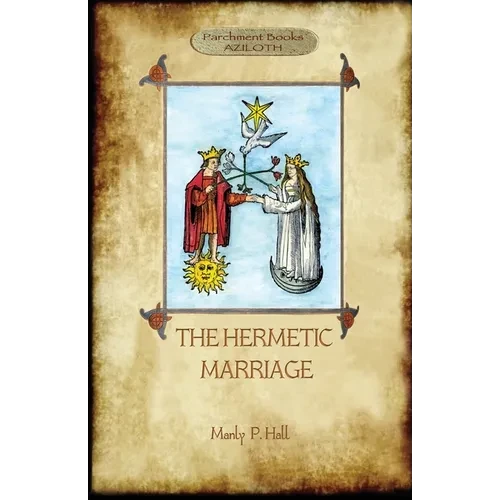 The Hermetic Marriage - Paperback