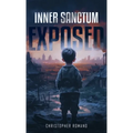 Inner Sanctum Exposed - Hardcover