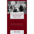 The First Blast of the Trumpet Against the Monstrous Regiment of Women - Hardcover