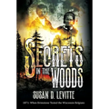 Secrets in the Woods - Hardcover