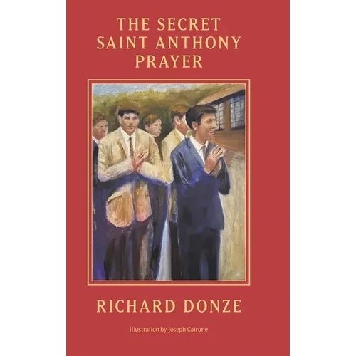 The Secret Saint Anthony Prayer - Hardcover