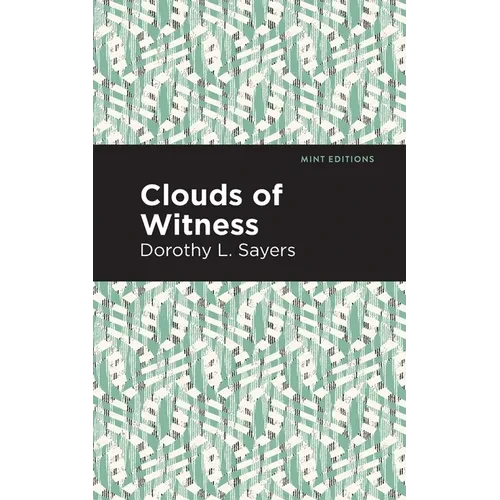 Clouds of Witness - Hardcover