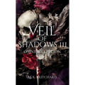 Veil of Shadows III - Hardcover
