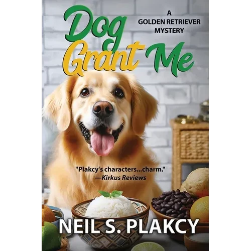 Dog Grant Me - Paperback