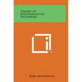 Theory of Psychoanalytic Technique - Hardcover