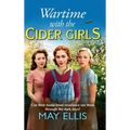 Wartime with the Cider Girls - Hardcover