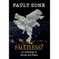 Fault Zone: Faultless? - Hardcover