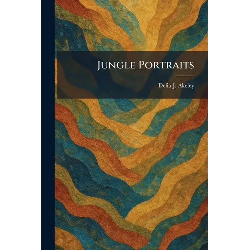 Jungle Portraits - Paperback